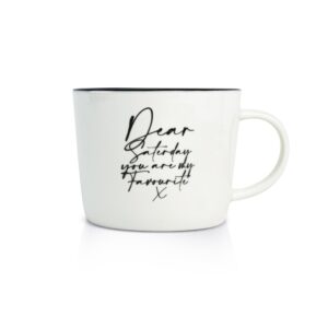 Κούπα από λευκή Πορσελάνη "Dear Saturday" 320ml Dutch Rose DR182259 - Box In Θεσσαλονίκη - 25ης Μαρτίου 111